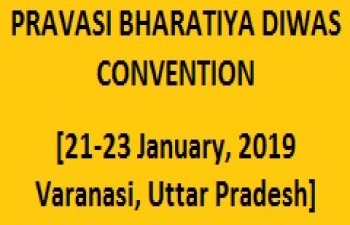 Pravasi Bharatiya Diwas Convention (21-23 Jan, 2019, Varanasi)