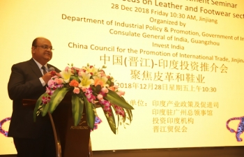 Make in India Seminar, with focus on Leather & Footwear Sector, was organized in Jinjiang, Fujian Province on 28 Dec 2018