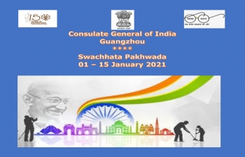Observance  of Swachhata Pakhwada by Consulate General of India in Guangzhou from 1-15 January 2021
